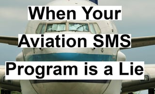 Prove Aviation SMS Implementation to ICAO FAA EASA regulatory authority auditors Prove Aviation SMS Implementation to ICAO FAA EASA regulatory authority auditors