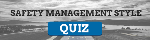 Safety Management Style Quiz