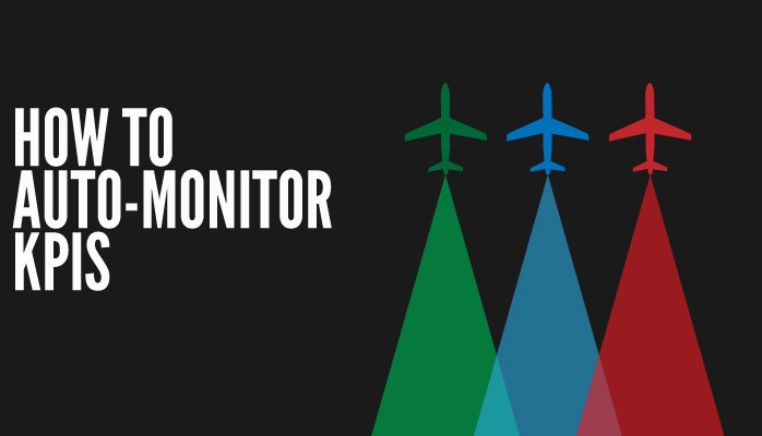How to automatically monitor KPIs in aviation SMS How to automatically monitor KPIs in aviation SMS
