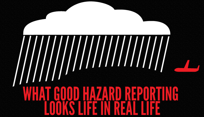 What good hazard reports looks like in Aviation SMS What good hazard reports looks like in Aviation SMS