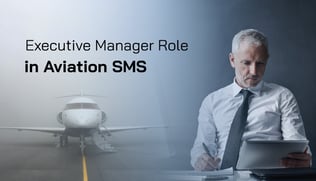 Executive-manager-Role-in-Safety-Management-Systems