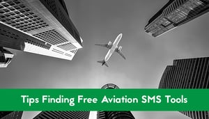 How to Find Free Aviation Safety Management System (SMS) Tools How to Find Free Aviation Safety Management System (SMS) Tools