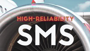 SMS Pro High-Reliability Aviation Safety Management Systems SMS Pro High-Reliability Aviation Safety Management Systems