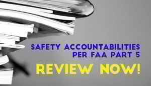 Regular Review of Safety Accountabilities Keeps Aviation SMS Programs on track Regular Review of Safety Accountabilities Keeps Aviation SMS Programs on track