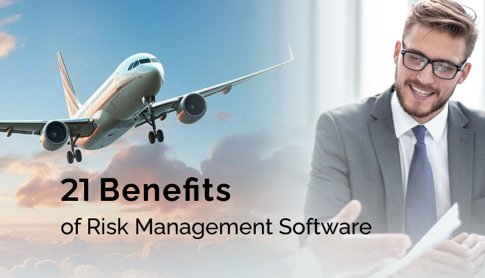 21 Benefits of Risk Management Software for Aviation SMS