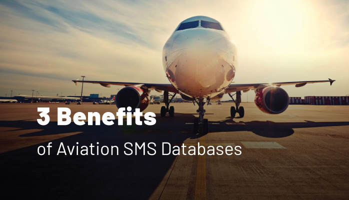 3 Benefits of Aviation Safety Management System (SMS) Databases