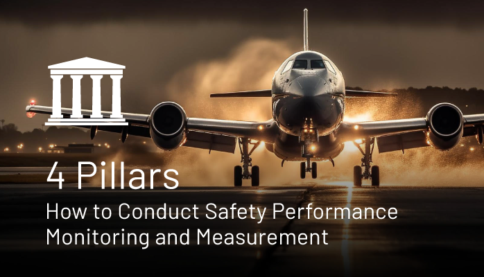 4 Pillars | How to Conduct Safety Performance Monitoring and Measurement