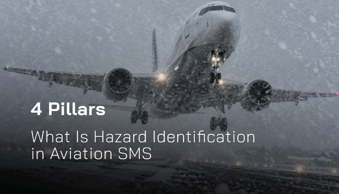 4 Pillars | What Is Hazard Identification in Aviation SMS