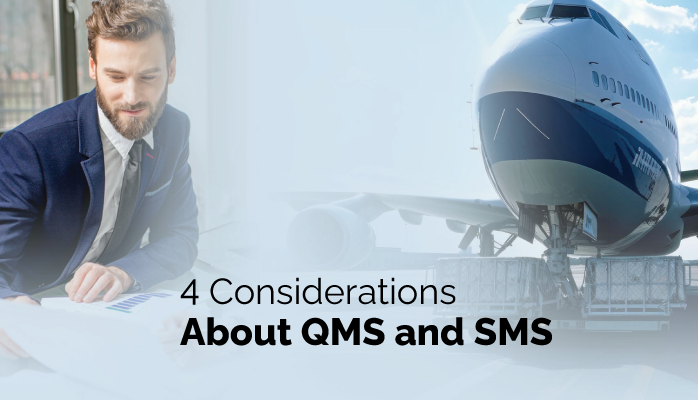 4 Considerations about QMS and SMS in Aviation Safety Management