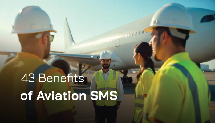 43 Benefits of Aviation Safety Management Systems (Proven) 43 Benefits of Aviation Safety Management Systems (Proven)