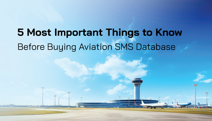 5 Most Important Things to Know before Buying Aviation SMS Database 5 Most Important Things to Know before Buying Aviation SMS Database