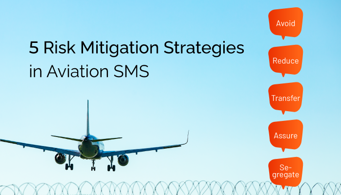 The 5 Risk Mitigation Strategies in Aviation SMS Programs