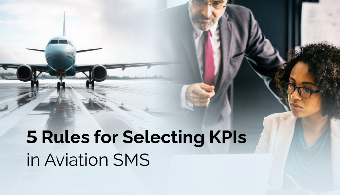 5 Rules for Selecting KPIs in Aviation SMS
