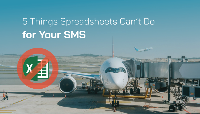 5 Things Spreadsheets Can’t Do for Your SMS 5 Things Spreadsheets Can’t Do for Your SMS