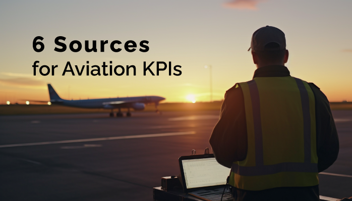 6 Sources for Aviation Key Performance Indicators for Airports and Airlines