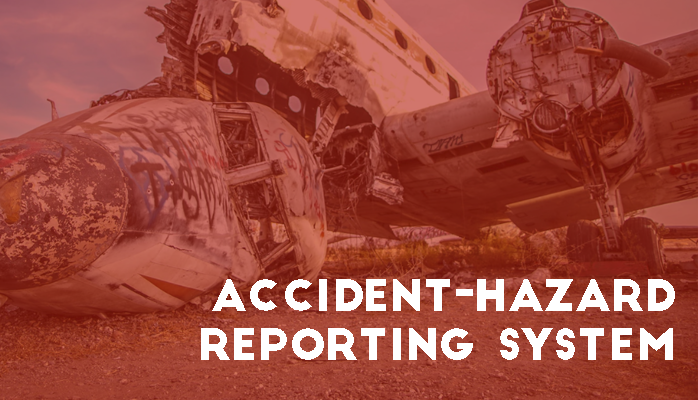 Learn components of an aviation Accident Hazard Reporting System for airlines airports maintenance FBO MRO Learn components of an aviation Accident Hazard Reporting System for airlines airports maintenance FBO MRO