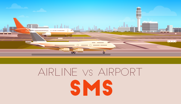 Aviation Airline vs Airport SMS Aviation Airline vs Airport SMS