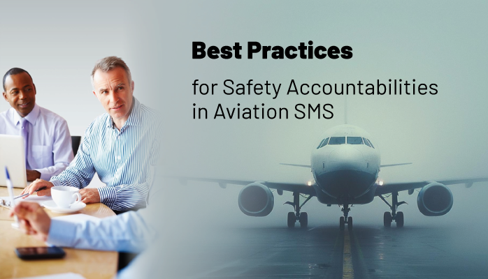 Best Practices for Safety Accountabilities in Aviation SMS