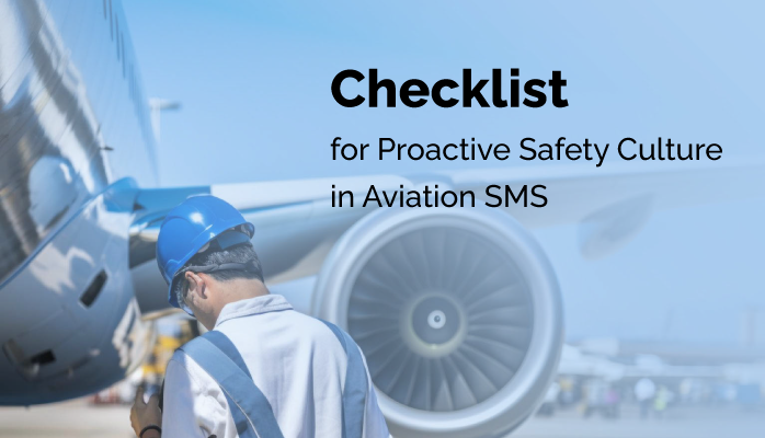 Checklist for Proactive Safety Culture in Aviation SMS