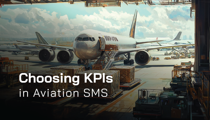 Choosing Key Performance Indicators in Aviation SMS