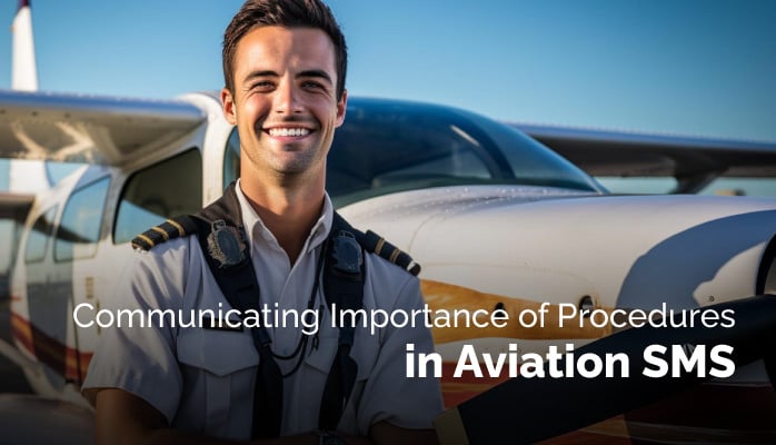 Communicating Importance of Procedures in Aviation SMS