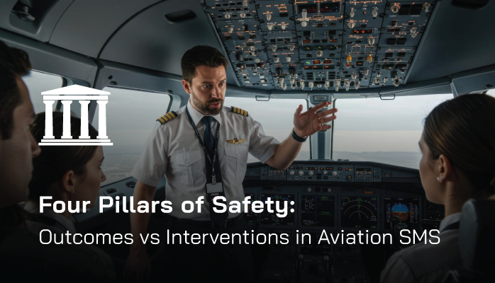 Four Pillars of Safety: Outcomes vs Interventions in Aviation SMS