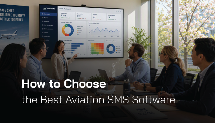 How to Choose Aviation SMS Software - Educating SMS Professionals