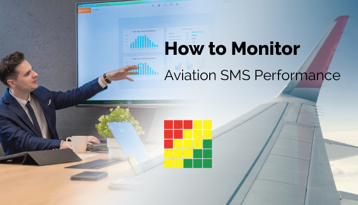 How to Monitor Aviation SMS Performance - Safety Chart