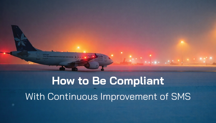 How to be compliant with continuous improvement of SMS