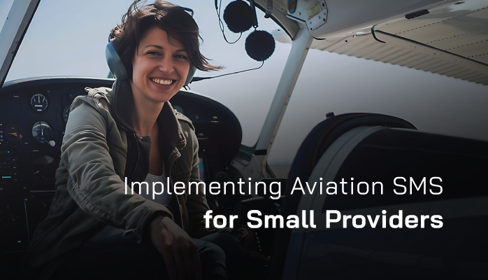 Implementing Aviation SMS for Small Providers