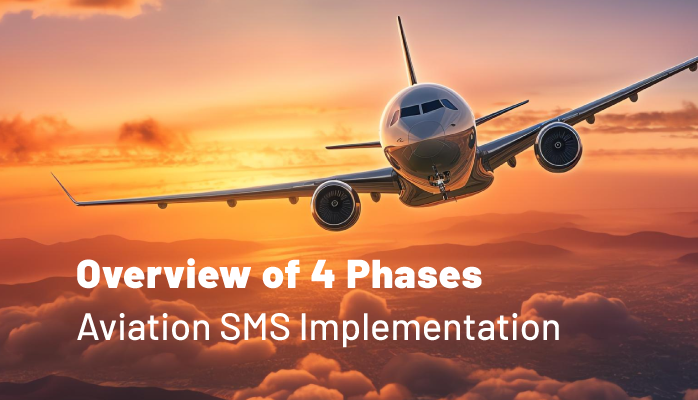 Overview of 4 Phases of Aviation SMS Implementation