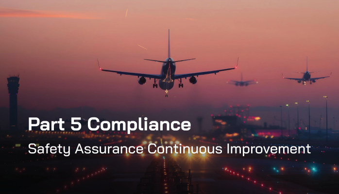 FAA Part 5 Compliance | Safety Assurance Continuous Improvement FAA Part 5 Compliance | Safety Assurance Continuous Improvement