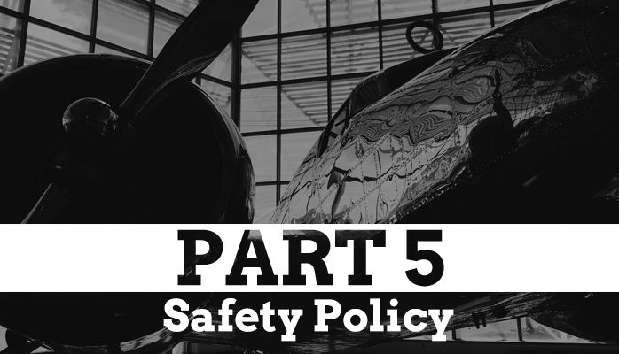 FAA Part 5 Safety Policy Compliance FAA Part 5 Safety Policy Compliance