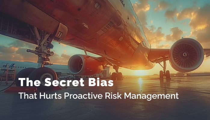 The Secret Bias That Hurts Proactive Risk Management