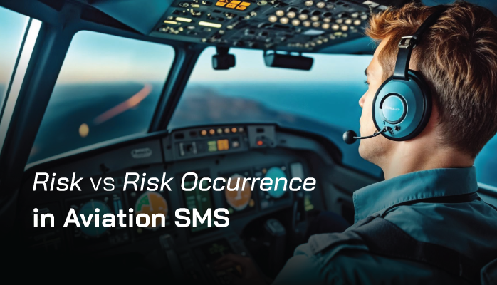 What Is Risk vs Risk Occurrence in Aviation SMS