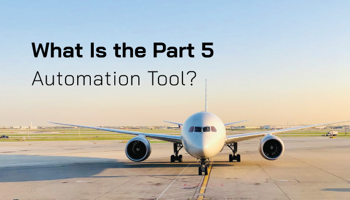 What Is the Part 5 Automation Tool? For FAA SMS Compliance
