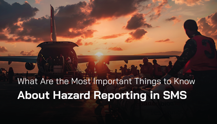 What Are Most Important Things to Know About Hazard Reporting in SMS