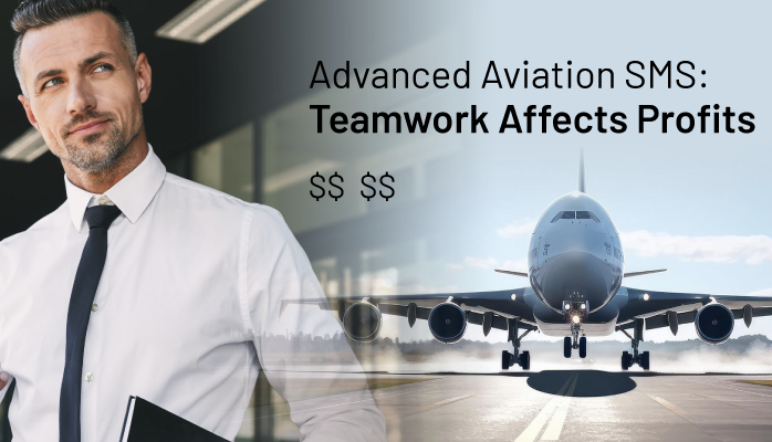 Advanced Aviation SMS: Top Management Support Drives SMS Profits