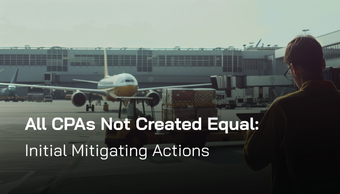 All Corrective Preventative Actions Not Created Equal: Initial Mitigating Actions