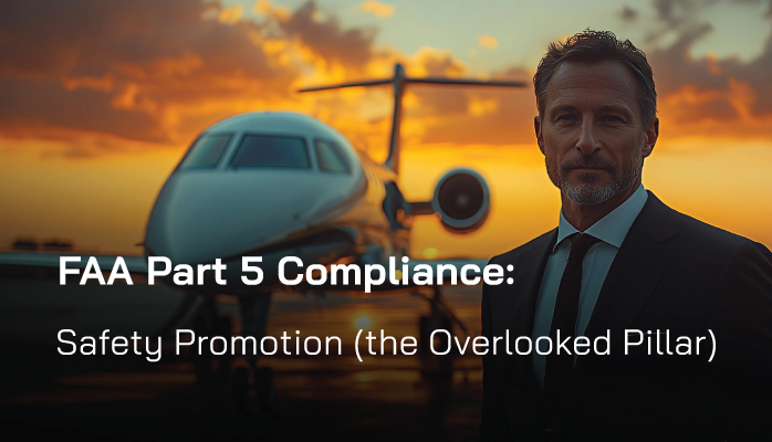 FAA Part 5 Compliance: Safety Promotion