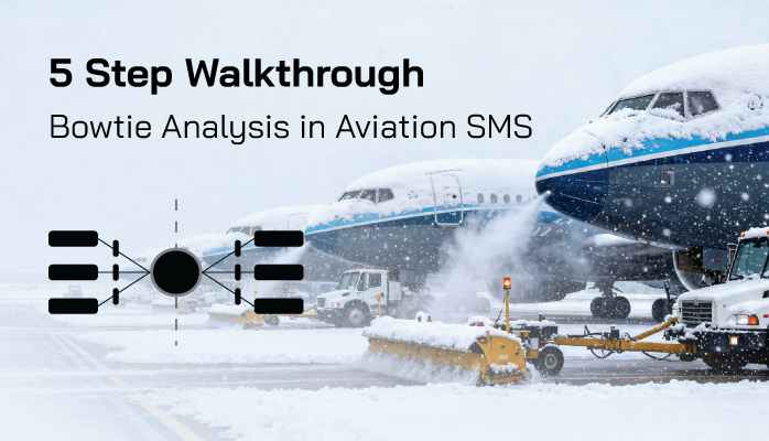How to Do Bowtie Analysis in Aviation SMS – 5 Step Walkthrough