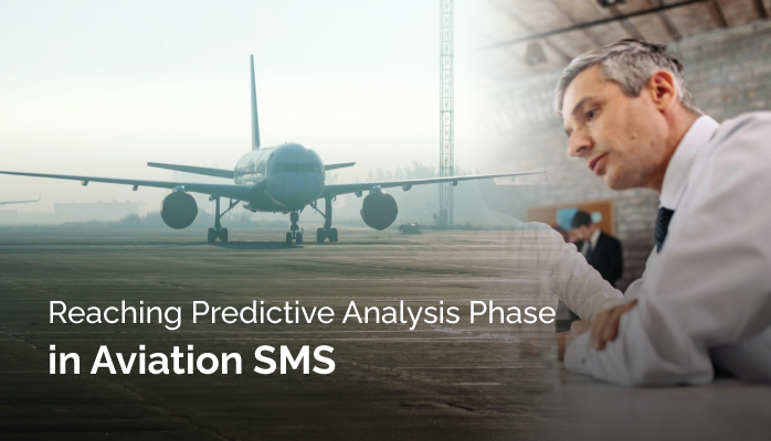 How Aviation Safety Managers Reach Predictive Analysis Phase