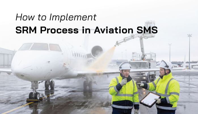 How to Implement SRM Process in Aviation SMS [With Free Checklist]