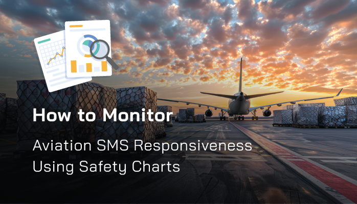 How to Monitor Aviation SMS Responsiveness Using Safety Charts