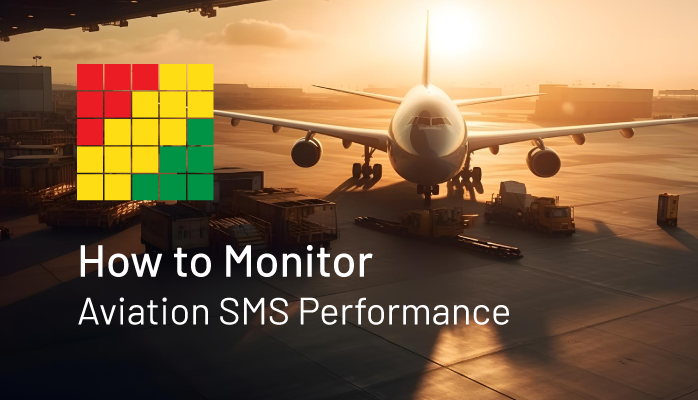 How to Monitor Aviation SMS Performance - Safety Chart