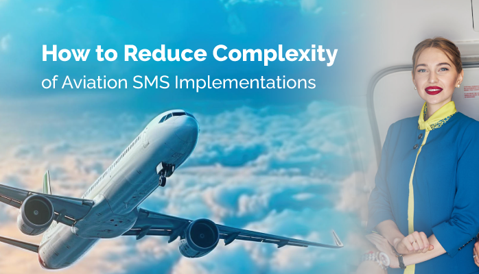 How to Reduce Complexity of Aviation SMS Implementations
