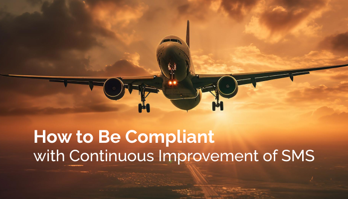 How to Be Compliant with Continuous Improvement of SMS