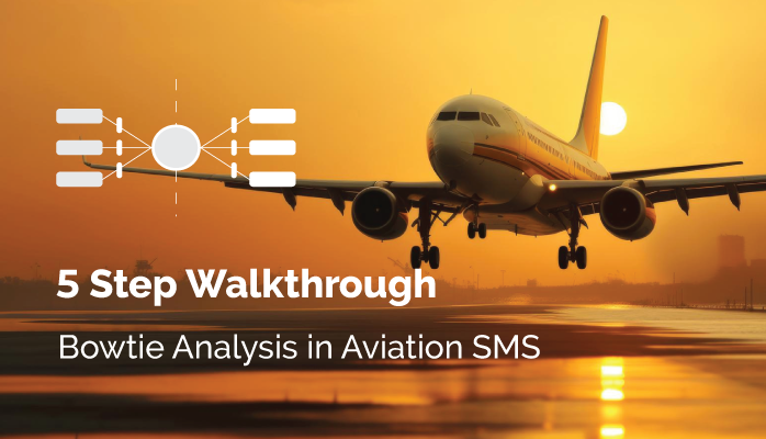 How to Do Bowtie Analysis in Aviation SMS – 5 Step Walkthrough