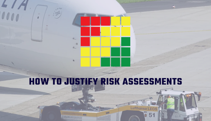How to justify risk assessments in aviation SMS How to justify risk assessments in aviation SMS