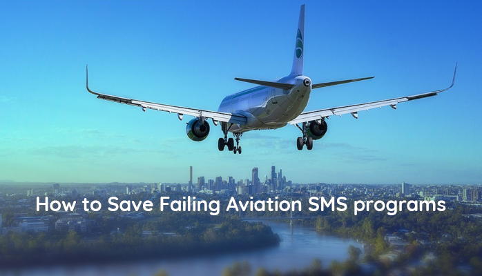 How to Save Failing Aviation SMS Programs by involving department heads in safety and quality department issues How to Save Failing Aviation SMS Programs by involving department heads in safety and quality department issues